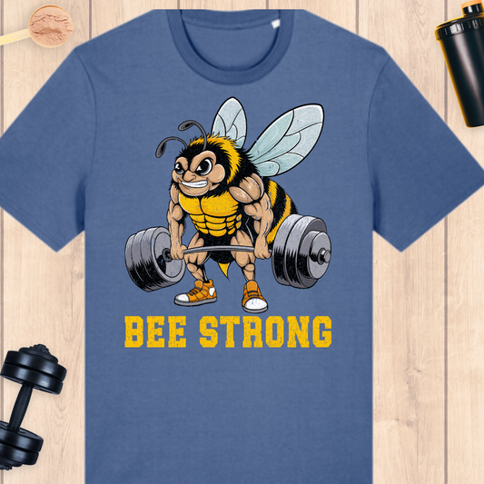 Bee strong! - BUFF ‘N’ TUFF TEES