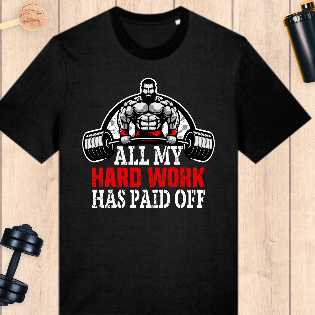 Hard work pays off - BUFF ‘N’ TUFF TEES