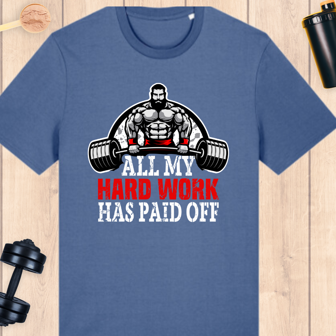 Hard work pays off - BUFF ‘N’ TUFF TEES