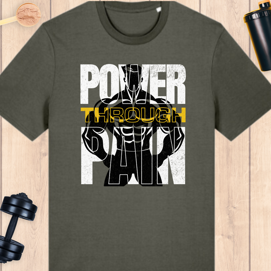 Power through pain - BUFF ‘N’ TUFF TEES