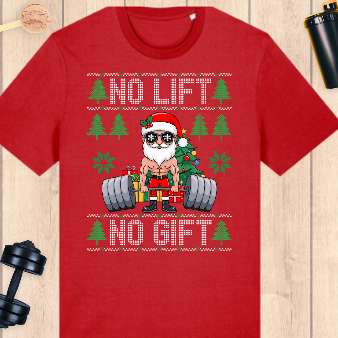 No lift no gift - BUFF ‘N’ TUFF TEES