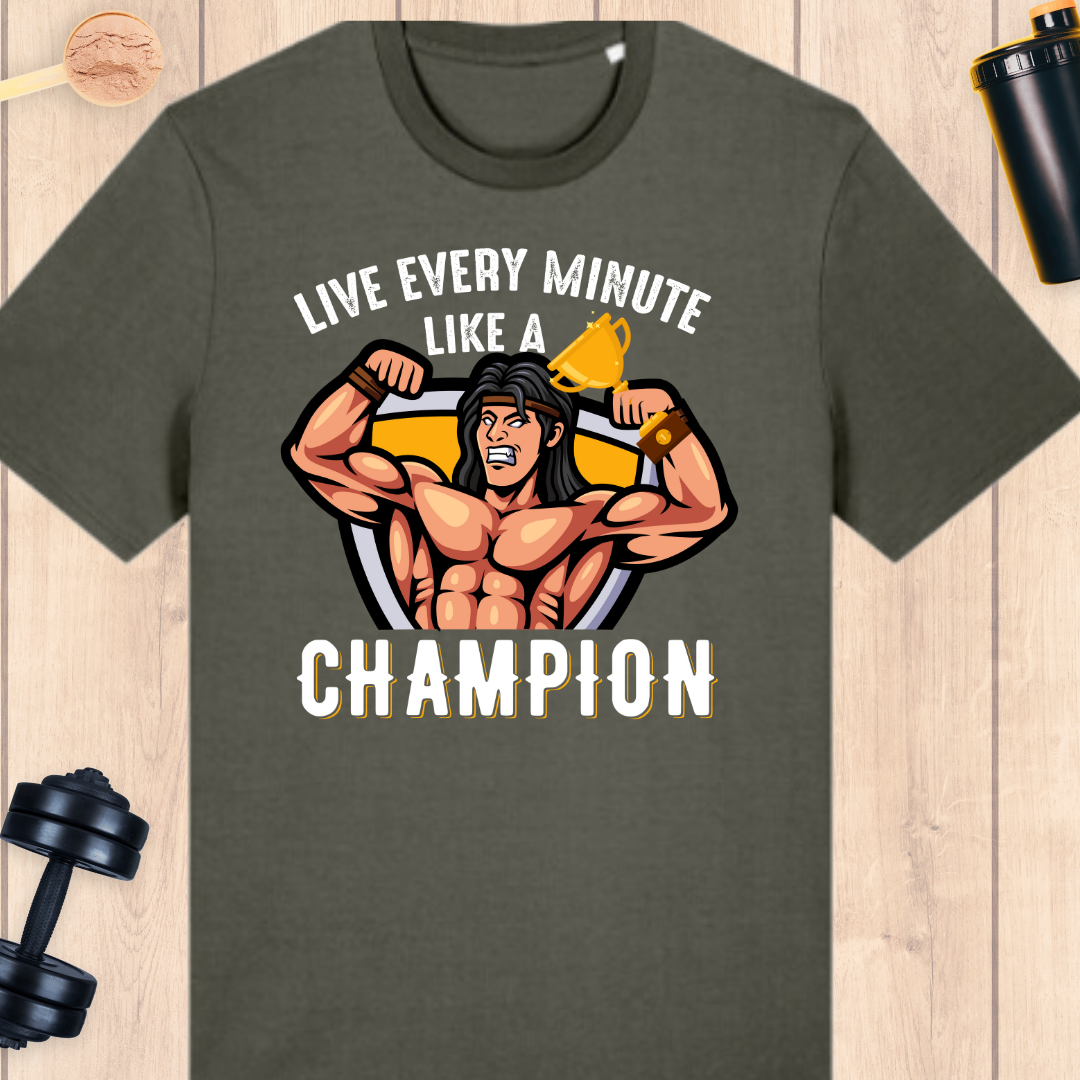 Live like a champ - BUFF ‘N’ TUFF TEES