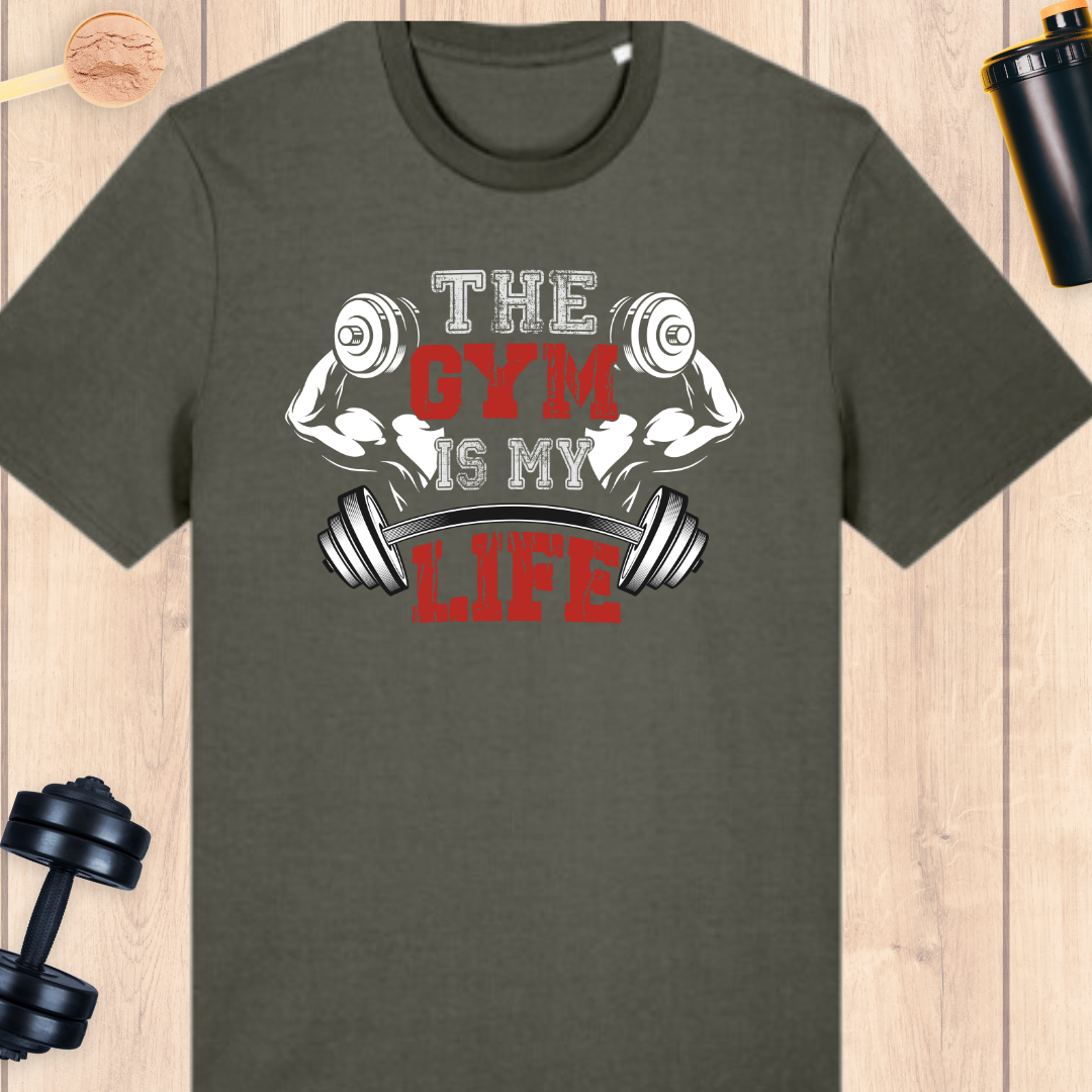 The gym is my life - BUFF ‘N’ TUFF TEES