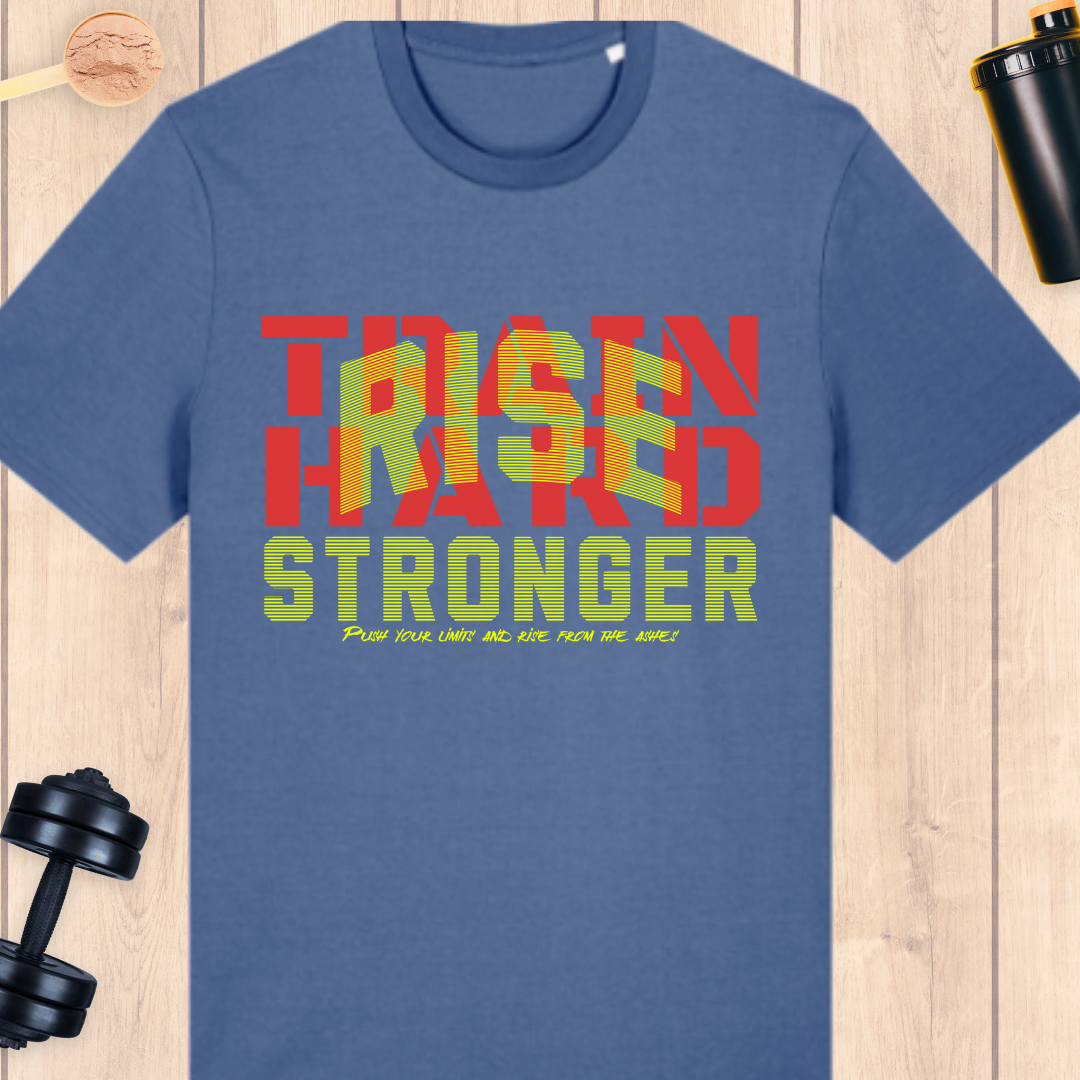 Train hard - Rise Stronger