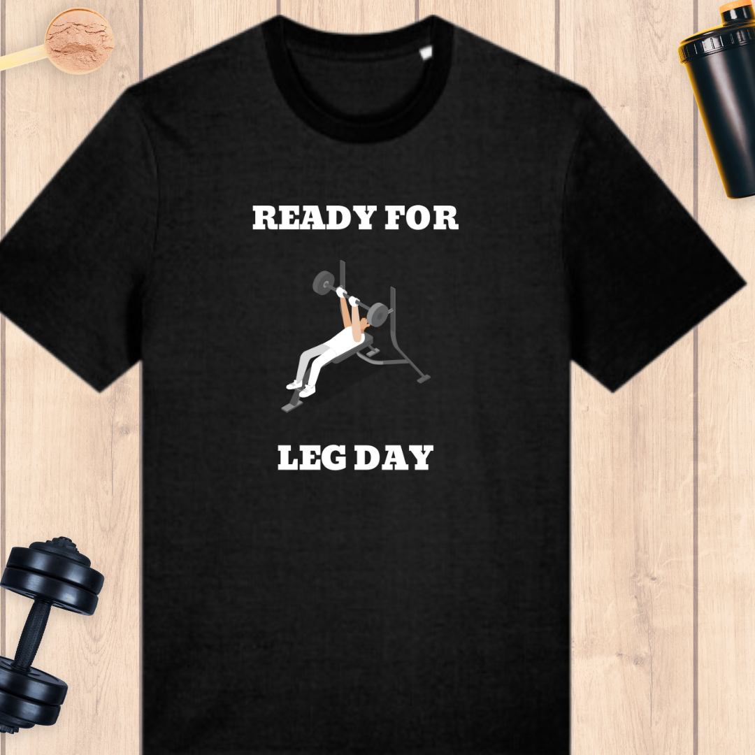 Ready for leg day - BUFF ‘N’ TUFF TEES