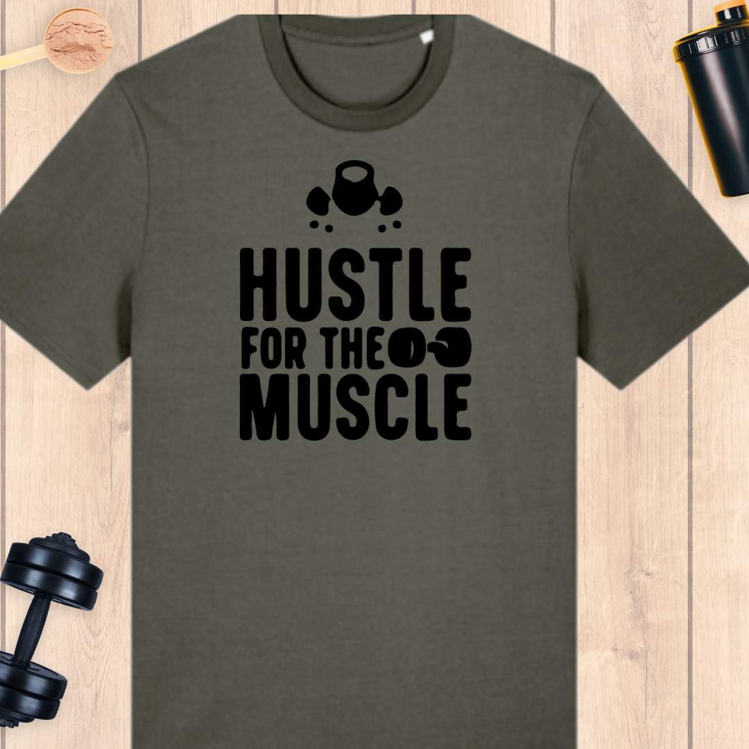 Hustle for that muscle